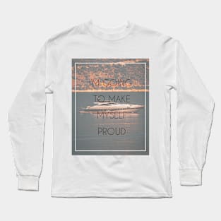 Proud Long Sleeve T-Shirt